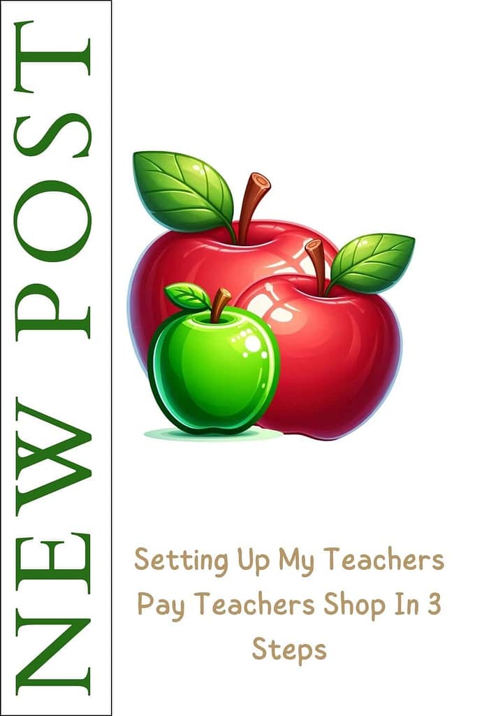 Setting up my Teachers pay teachers shop in 3 Steps Colorful Creative
